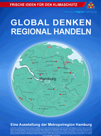 Plakat zur Ausstellung: Global Denken - Regional Handeln mit Landkerte der Metropolregion Hamburg als Erdball vor blauem Hintergrund